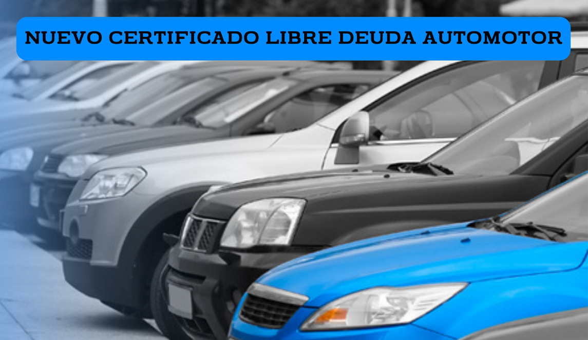 CERTIFICADO LIBRE DEUDA ELECTRÓNICO DE AUTOMOTOR